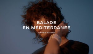 ‘Balade en Méditerranée’, la mejor forma de resurgir de una pandemia según Chanel