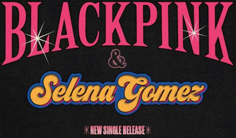 Selena Gomez y Blackpink: la colaboración del verano