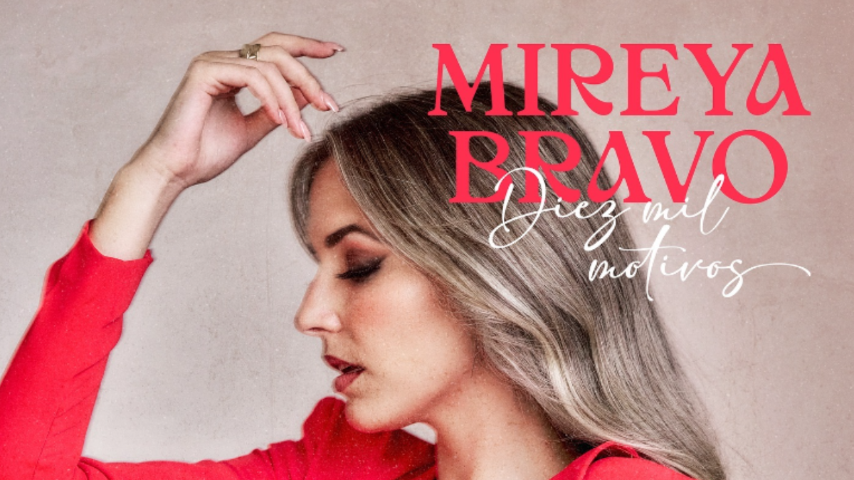 Mireya Bravo Diez Mil Motivos single