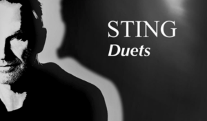 Sting prepara su nuevo álbum ‘Duets’ para el 27 de noviembre